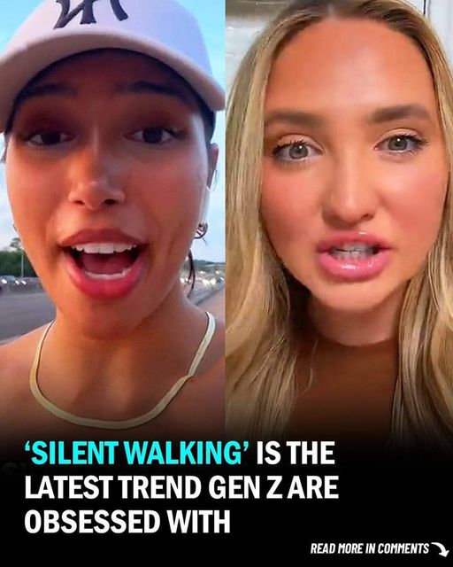 Gen Z’s Newest Obsession: The Silent Walking Trend